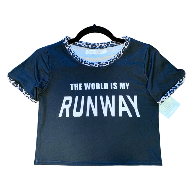 THE WORLD IS MY RUNWAY Cropped Tee
